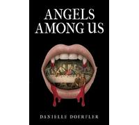 Angels Among Us
