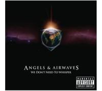Angels & Airwaves - We Don't Need to Whisper