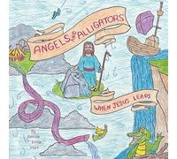Angels and Alligators: When Jesus Leads