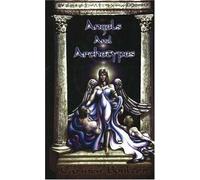 Angels and Archetypes: Evolutionary Map of Feminine Consciousness