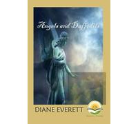 Angels and Daffodils: Dyslexic Friendly