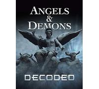 Angels and Demons: Decoded