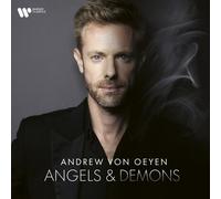 ANGELS AND DEMONS - VON OEYEN,ANDREW CD NEW BACH,DEBUSSY,LISZT,FAURÉ,+