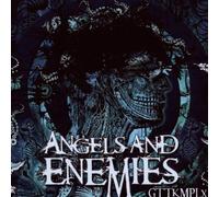 Angels and Enemies - Gttkmplx