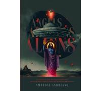Angels, Archons, & Aliens: An Assessment of the Theological Implications and Psychological Impact of the Close Encounters Phenomenon