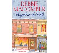 Angels at the Table : A Christmas Novel (Angels)