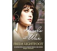 Angels at War: A captivating tale of staying true to one’s dreams: 2