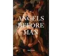Angels Before Man (1)