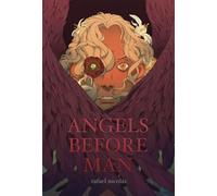 Angels Before Man: 1