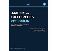 Angels & Butterflies of the Ocean: Marine Explorer Coloring & Activity Book - Volume 1 (CECOZ Marine Explorer Series)