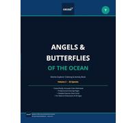 Angels & Butterflies of the Ocean: Marine Explorer Coloring & Activity Book - Volume 2 | 32 Species (CECOZ Marine Explorer Series)