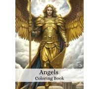 Angels Coloring Book: Mindfulness and Anxiety relief