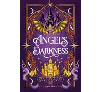 Angel's Darkness - Tome 1