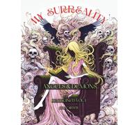Angels & Demons Vol. 1: My Surreality
