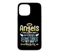 Angels Don´t Always Have Wings Sometimes They Have Whiskers Case for iPhone 13 Pro Max