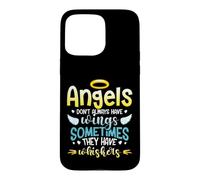 Angels Don´t Always Have Wings Sometimes They Have Whiskers Case for iPhone 15 Pro Max