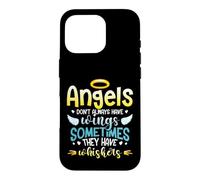 Angels Don´t Always Have Wings Sometimes They Have Whiskers Case for iPhone 16 Pro