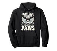 Angels Don't Always Have Wings Sometimes They Have Paws Pullover Hoodie