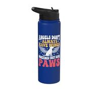 Angels Don't Always Have Wings Sometimes They Have Paws Stainless Steel Insulated Water Bottle