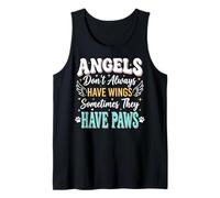Angels Don't Always Have Wings Sometimes They Have Paws Tank Top