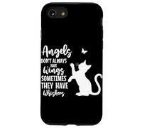 Angels Don't Always Have Wings Sometimes They Have Whiskers Case for iPhone SE (2020) / 7/8