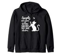 Angels Don't Always Have Wings Sometimes They Have Whiskers Zip Hoodie