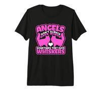 Angels Don't Always Have Wings, They Have Whiskers Cat Premium T-Shirt