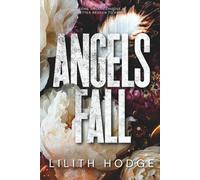 Angels Fall: A Dark Paranormal Romance (Sinner's Creek Series)