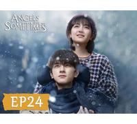 Angels Fall Sometimes EP24