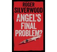 Angel's Final Problem?: 28 (Yorkshire Murder Mysteries)