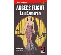 Angel's Flight: 10 (Black Gat Books)