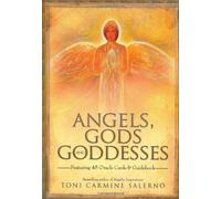 ANGELS, GODS & GODDESSES: Oracle Cards & Guidebook