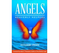 Angels: Heavenly Helpers