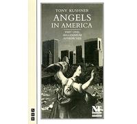 Angels in America, Part One: Millennium Approaches (NHB Modern Plays)