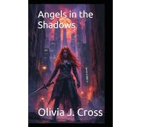 Angels in the Shadows: 2 (Night Angel)
