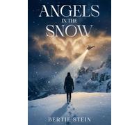 Angels In The Snow (Angels Among Us)