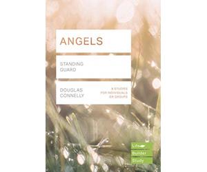 Angels (Lifebuilder Study Guides) : Standing Guard