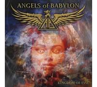 Angels of Babylon - Kingdom of Evil [Import]