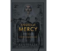 Angels of Mercy: Far West & Far East