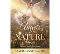 Angels of Nature Oracle : A 44-Card Deck and Guidebook