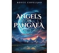 Angels of Pangaea: The Missing Link: 0