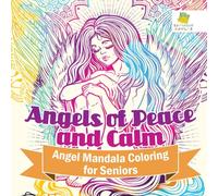 Angels of Peace and Calm Angel Mandala Coloring for Seniors