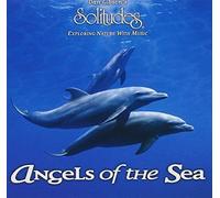 Angels of the Sea by Solitudes (2013-05-03)