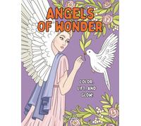 Angels of Wonder: Color, Lift, and Glow! (Faith Coloring Book Series)