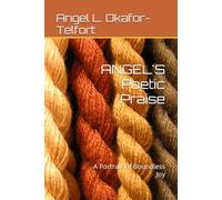 ANGEL'S Poetic Praise: A Portrait Of Boundless Joy