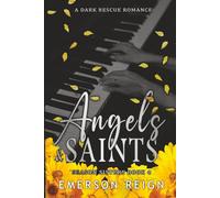 Angels & Saints: A Dark Rescue Romance (Season Sisters Saga)
