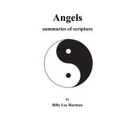 Angels : summaries of scripture