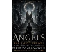 Angels: The Empty Throne
