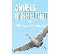 ANGELS UNSHELVED