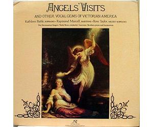 Angels' Visits and other Vocal Gems of Victorian America, Kathleen Battle, Raymond Murcell, Rose Taylor, The Harmoeion Singers, Neely Bruce, Conductor, Lawrence Skrobacs, Piano & Harmonium